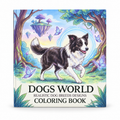 Dog World Colouring Book