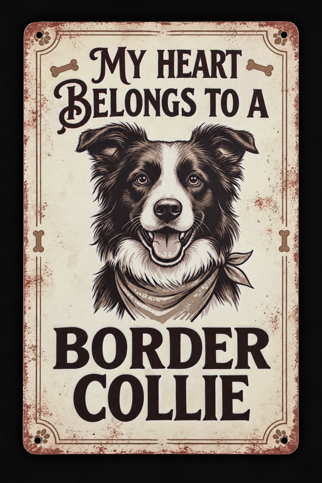 My Heart Belongs to a Border Collie – Vintage MDF Plaque